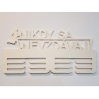 Dřevěný držák na medaile nikdy se nevzdávej! 45cm