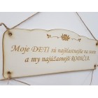 Dřevěná tabule 30x11cm moje děti