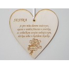 Dřevěná tabulka 17cm-Sestra je pro mě darem
