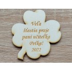 Darček od paní učitelky magnetka čtyřlístek 9cm