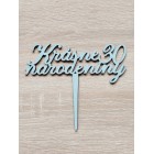 Dřevěný kůl Krásné narozeniny a věk šířka 15 cm namalovaný