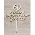 Dřevěný kol se 60 let společného života šířka 20 cm