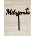 Miluji Tě dřevěný přibitý černý 20 cm