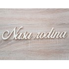 Nápis "Naše rodina" s opálenými hranami k rodinnému kalendáři
