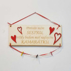 Dřevěná tabulka 30x11cm Sestra - kamarádka barva červená