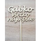Dřevěný špíz vše nejlepší s JMÉNEM na míru