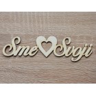 Dřevěný nápis - Jsme sví 178x50x3mm